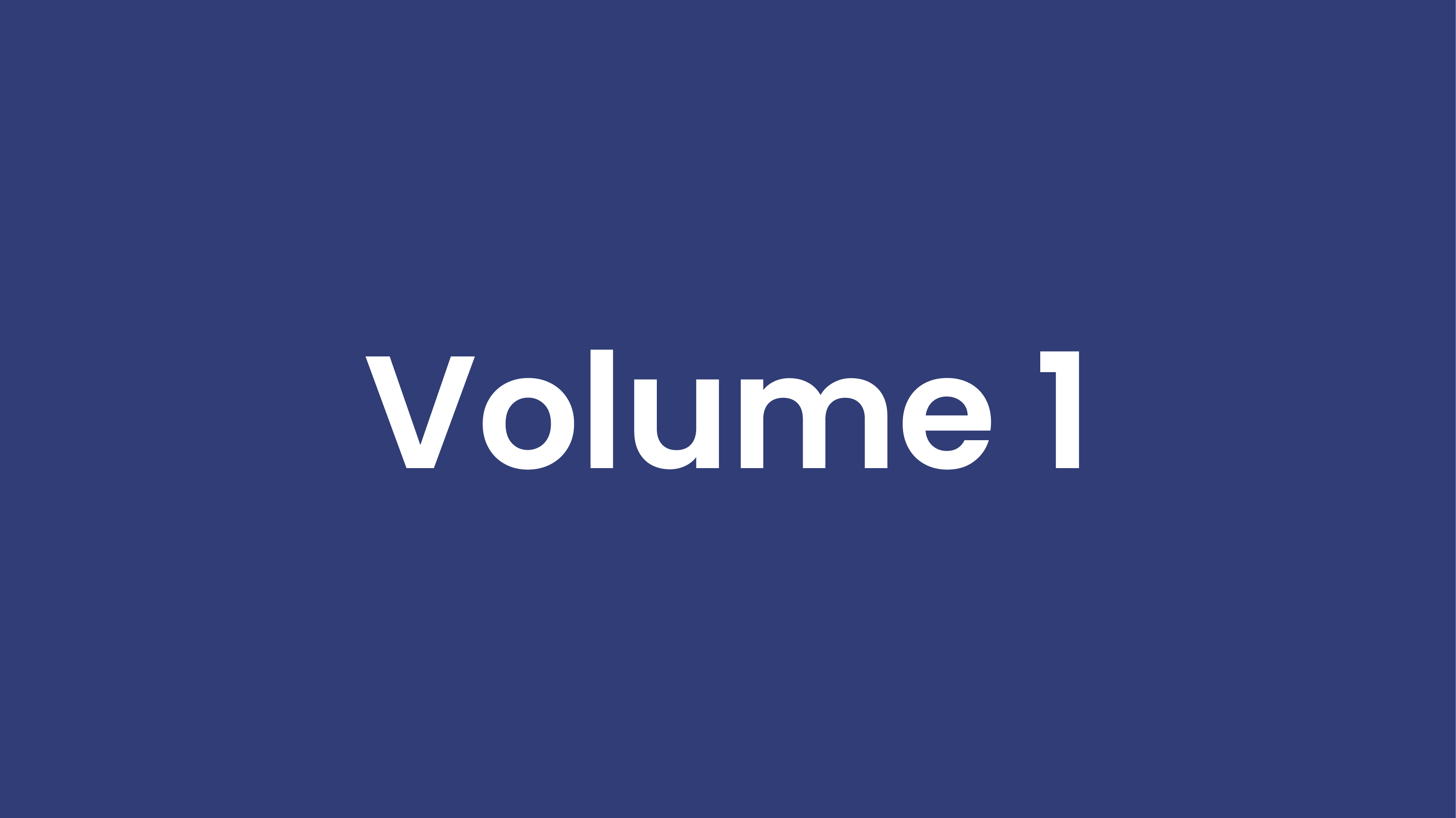 Volume 1